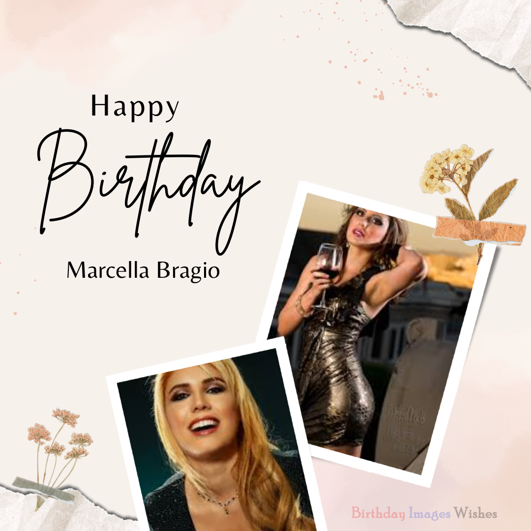 Happy Birthday  For Marcella Bragio